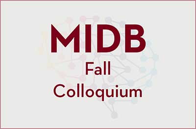 MIDB_Fall_Colloquim_400