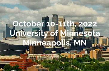 Octoner 10-11th, 2022. Uniiversity of Minnesota, Minneapolis, MN