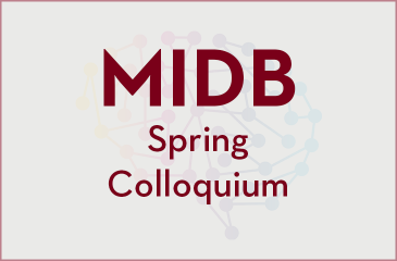 MIDB Spring Colloquim